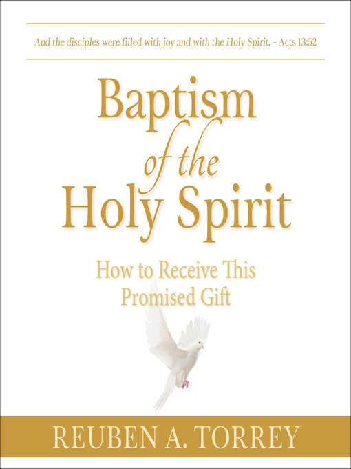 Title details for Baptism of the Holy Spirit by Reuben A. Torrey - Available